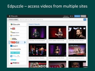 Edpuzzle – access videos from multiple sites
 
