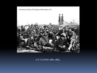Courtesy of Library of Congress, Washington, D.C.U.S. Civil War 1861-1865