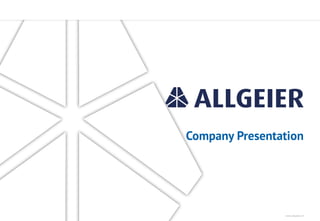 www.allgeier.ch
Company Presentation
 