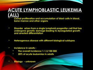 ALL haematology.pptx of acute lymphoblastic leukaemia | PPTX