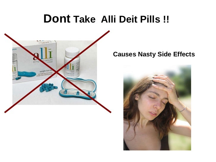 Alli Diet Pills Side Effects Reviews