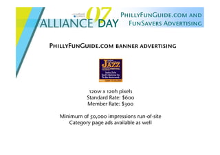 Alliance Day 2007: PhillyFunGuide & FunSavers