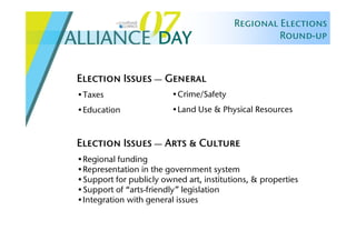 Alliance Day 2007: Regional Elections Round Up