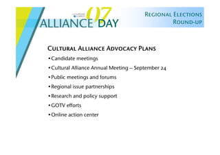 Alliance Day 2007: Regional Elections Round Up