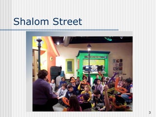Shalom Street 