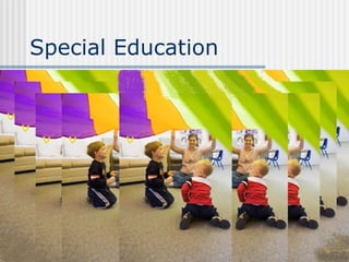 Special Education 