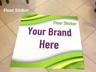 Floor Sticker
 