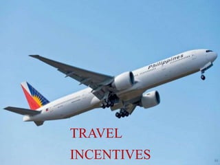 TRAVEL
INCENTIVES
 