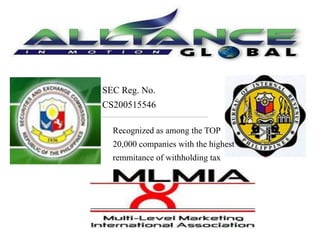 SEC Reg. No.
CS200515546
Recognized as among the TOP
20,000 companies with the highest
remmitance of withholding tax
 
