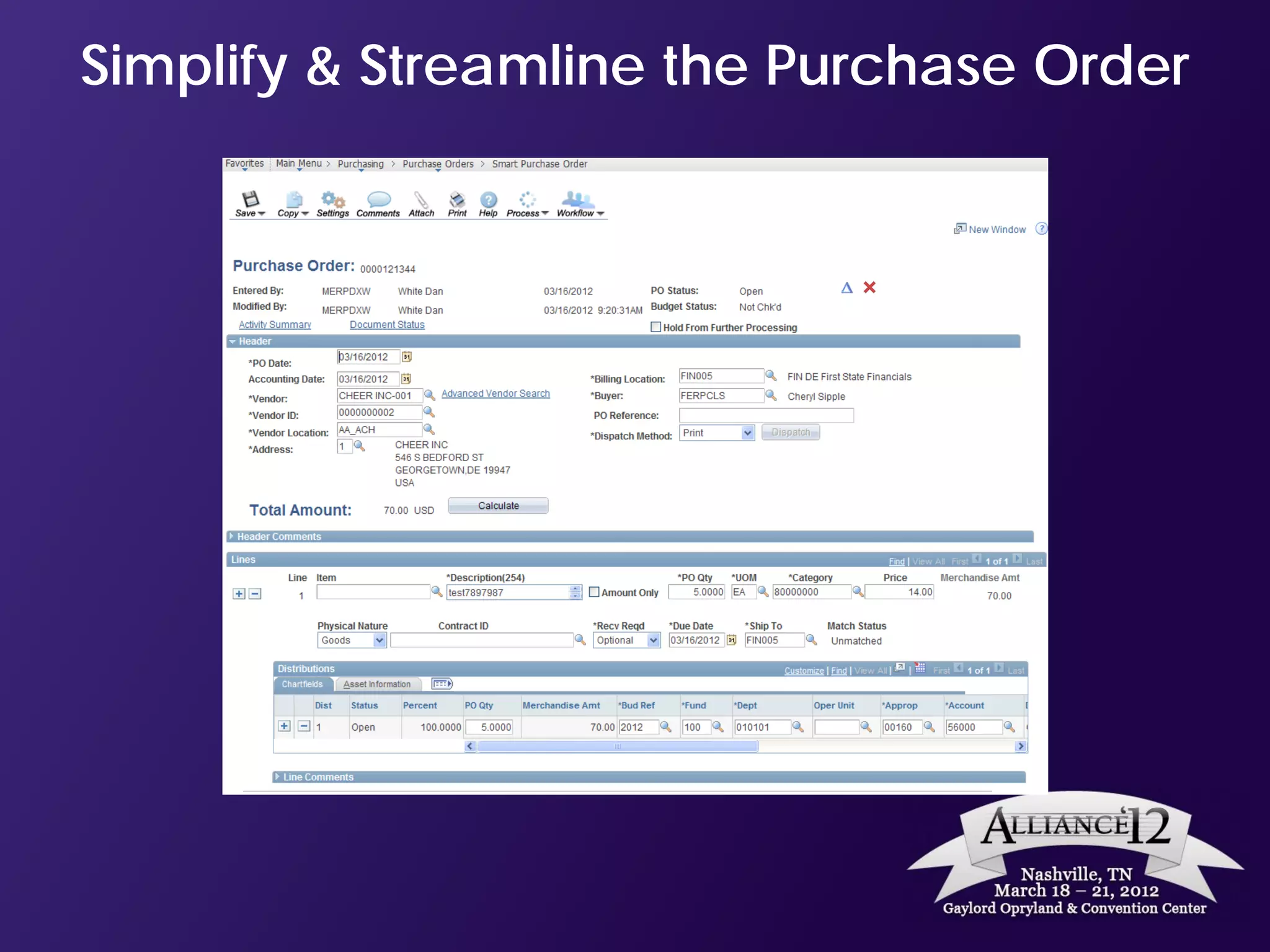 Simplify & Streamline the Purchase Order
 