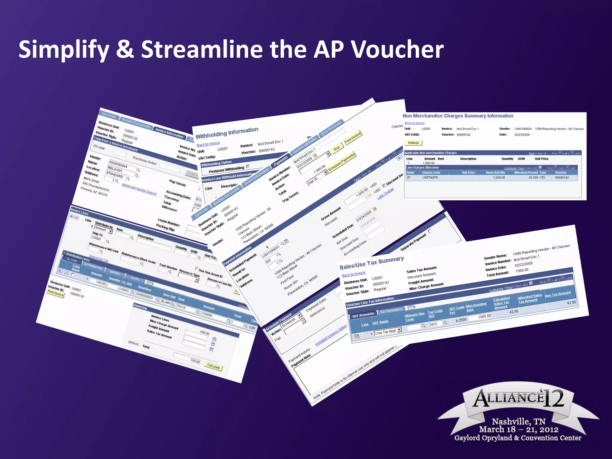Simplify & Streamline the AP Voucher
 