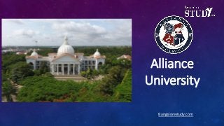 Alliance
University
Bangalorestudy.com
 