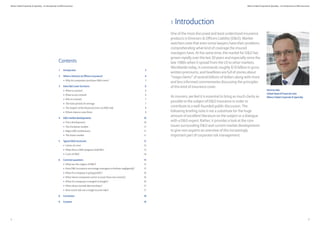 32
1 Introduction
Contents
1 Introduction 3
2 What is Directors & Officers insurance? 4
• Why do companies purchase D&O cover? 5
3 How D&O cover functions 6
• What is covered 6
• What is not covered 6
• Who is covered 7
• The time period of coverage 7
• The impact of the financial crisis on D&O risk 8
• Where claims come from 8
4 D&O market developments 10
• Price development 10
• The European market 11
• Major D&O settlements 11
• The Asian market 11
5 Typical D&O structures 12
• Limits of cover 12
• What does a D&O program look like? 13
• Costs of D&O 14
6 Common questions 15
• What are the origins of D&O? 15
• Does D&O insurance encourage managers to behave negligently? 15
• What if a company is going public? 16
• What about companies active in more than one country? 16
• What if a company is merged or bought? 16
• What about outside directorships? 17
• How much risk can a single insurer take? 17
8 Conclusion 18
9 Contacts 19
One of the most discussed and least understood insurance
products is Directors & Officers Liability (D&O). Market
watchers note that even some lawyers have their problems
comprehending what kind of coverage the insured
managers have. At the same time, the market for D&O has
grown rapidly over the last 30 years and especially since the
late 1980s when it spread from the US to other markets.
Worldwide today, it commands roughly $10 billion in gross
written premiums, and headlines are full of stories about
“mega claims” of several billions of dollars along with more
and less informed commentaries discussing the principles
of this kind of insurance cover.
As insurers, we feel it is essential to bring as much clarity as
possible to the subject of D&O insurance in order to
contribute to a well-founded public discussion. The
following briefing note is not a substitute for the huge
amount of excellent literature on the subject or a dialogue
with a D&O expert. Rather, it provides a look at the core
issues surrounding D&O and current market developments
to give non-experts an overview of this increasingly
important part of corporate risk management.
Hartmut Mai
Global Head of Financial Lines
Allianz Global Corporate & Specialty
Allianz Global Corporate & Specialty – an Introduction to D&O Insurance Allianz Global Corporate & Specialty – an Introduction to D&O Insurance
 