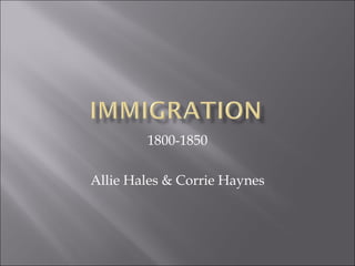 1800-1850 Allie Hales & Corrie Haynes 