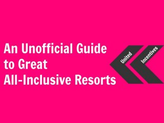 An Unofficial Guide to Great All-Inclusive Resorts