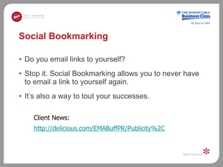 <ul><li>Do you email links to yourself? </li></ul><ul><li>Stop it. Social Bookmarking allows you to never have to email a ...