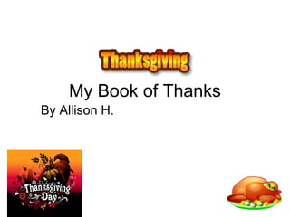 My Book of Thanks By Allison H. 