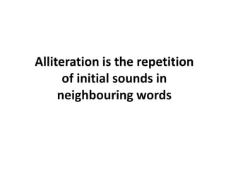 Alliteration
