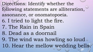 alliteration-assonance-onomatopoeia.pptx