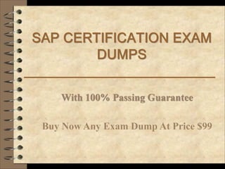 Buy Now Any Exam Dump At Price $99
 