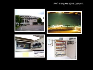 700th Ching Mai Sport Complex
 