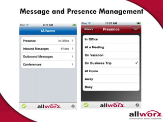Message and Presence Management 
