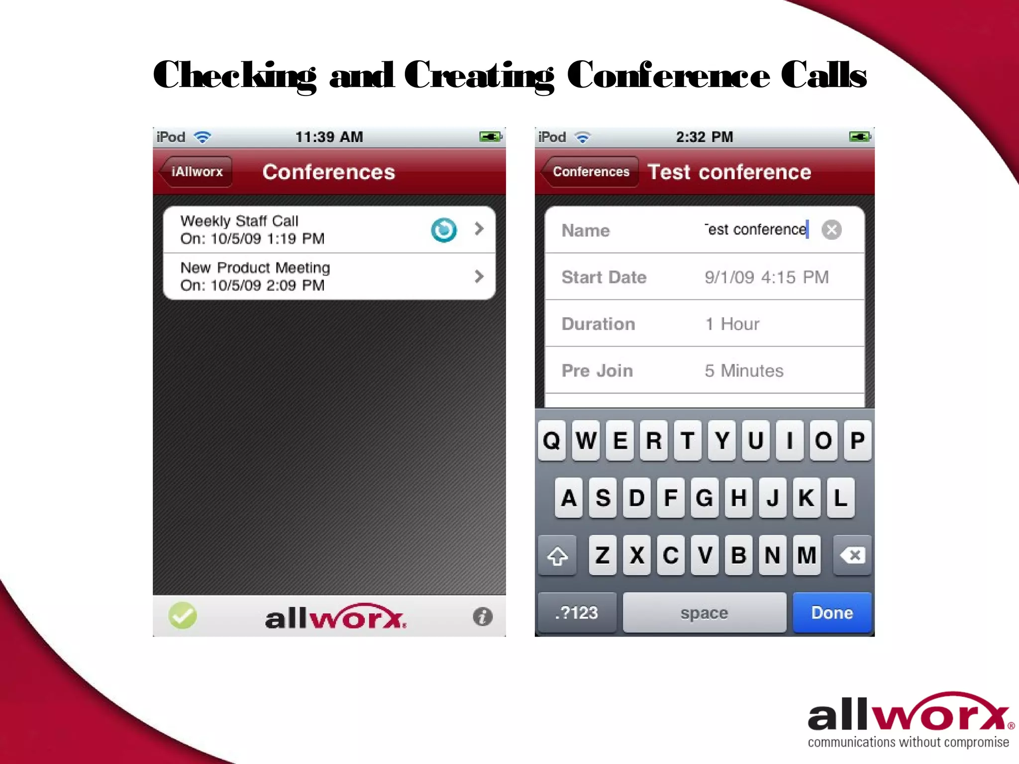 Checking and Creating Conference Calls
 