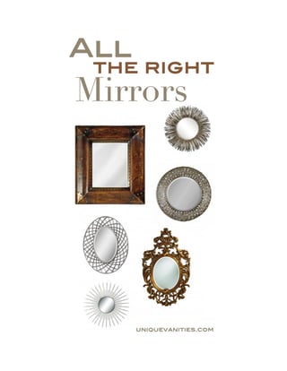 All The Right Mirrors