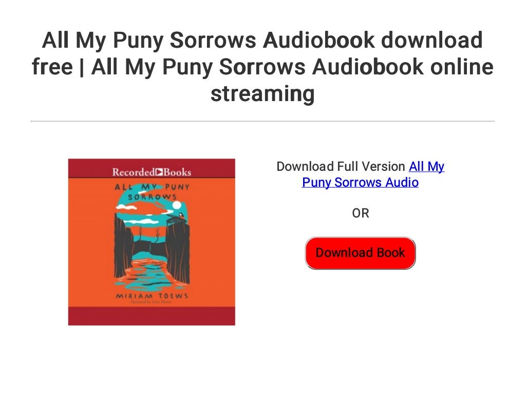 all the puny sorrows all the puny sorrows