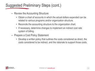 50© Aronson LLC | aronsonllc.com
Suggested Preliminary Steps (cont.)
– Review the Accounting Structure
• Obtain a chart of...