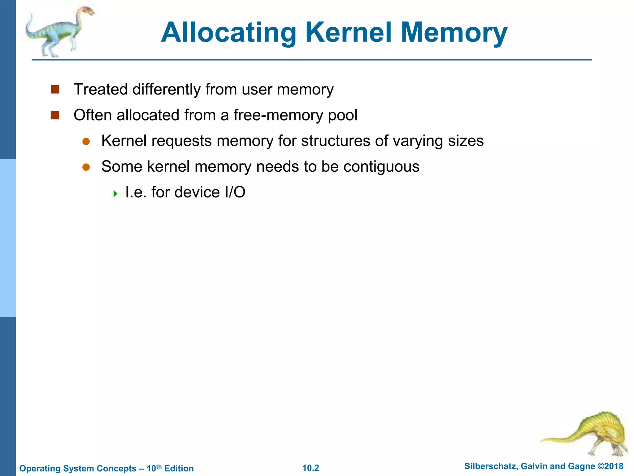 Allocating Kernel Memory Pptx Allocating Kernel Memory Pptx