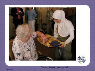   Samen komen we verder! 