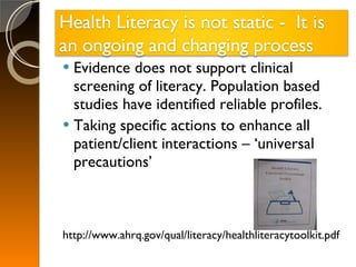 Improving Health Literacy:  Challenges for Health Professionals