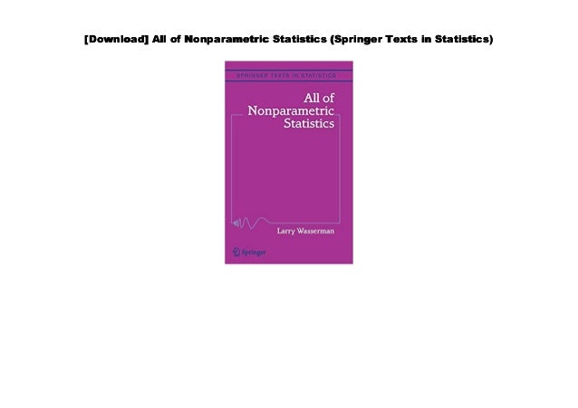 [#PDF~] All of Nonparametric Statistics (Springer Texts in Statistics)