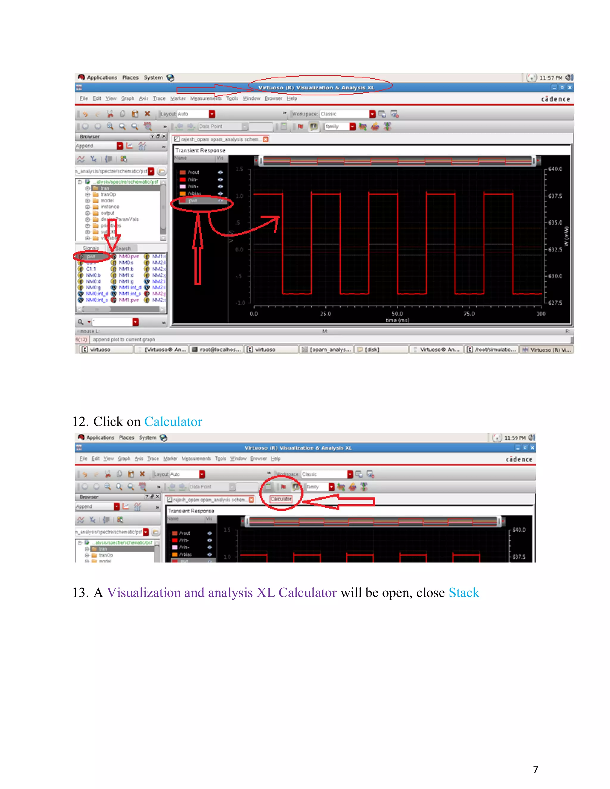 7
12. Click on Calculator
13. A Visualization and analysis XL Calculator will be open, close Stack
 