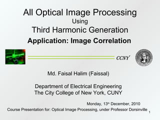All optical image processing using third harmonic generation | PPT