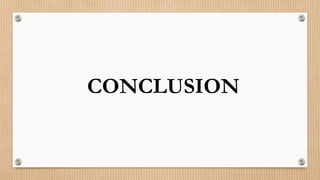 CONCLUSION
 