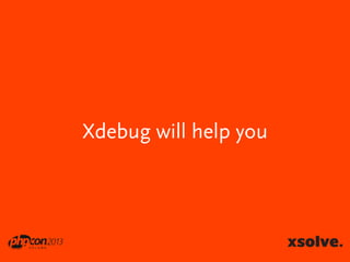 Xdebug will help you

 