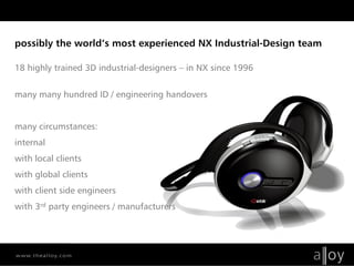 Alloy NX Industrial Design