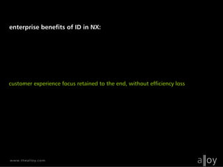 Alloy NX Industrial Design