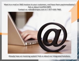 Want to e-mail or SMS invoices to your customers, and have them payimmediately?
                            Ask us about C...