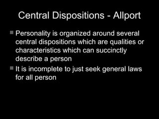 General Disposition Examples Allport grad. report | PPT