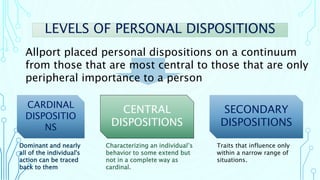 Cardinal Disposition Examples Allport and Eysenck _ personality and personal growth.pptx