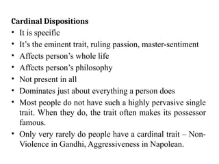 Cardinal Disposition Examples ALLPORT personality psychology ppt uploaded | PPTX