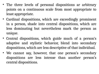 Cardinal Disposition Examples ALLPORT personality psychology ppt uploaded | PPTX