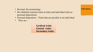 Cardinal Disposition Examples Allport's trait theory of personality.pptx