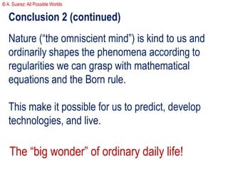 Omniscience implies a finite number of choices.
(Omniscience does not imply a finite number of mathematical
theorems i.e.:...