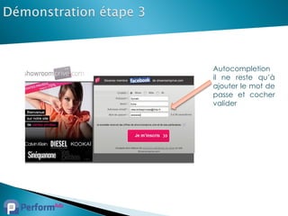Autocompletion
il ne reste qu’à
ajouter le mot de
passe et cocher
valider
 