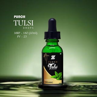 D R O P S
PUNCH
TULSI
MRP - 180 (20ml)
PV - 25
 