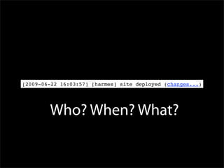 [2009-06-22 16:03:57] [harmes] site deployed (changes...)




        Who? When? What?
 